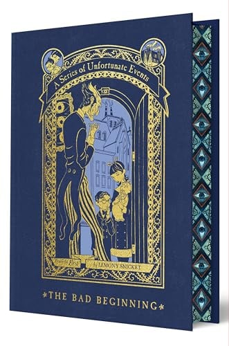 The Bad Beginning (A Series of Unfortunate Events, Bk. 1, Deluxe Edition)