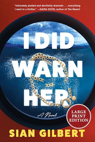 I Did Warn Her (Large Print)