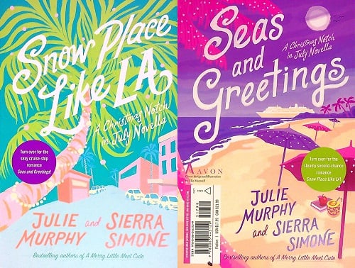 Snow Place Like LA/Seas and Greetings: A Christmas Notch in July Novella