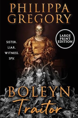 Boleyn Traitor (Large Print)