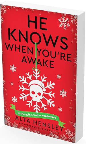 He Knows When You’re Awake (Naughty or Nice, Bk. 2)
