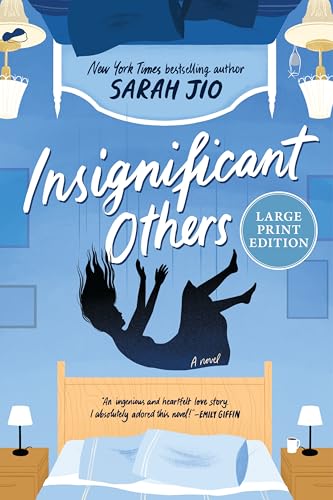 Insignificant Others (Large Print)