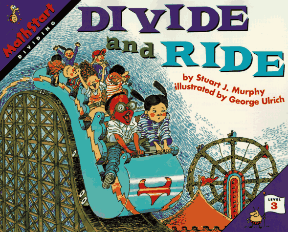 Divide And Ride (Mathstart Dividing, Level 3)