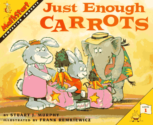 Just Enough Carrots (Math Start Comparing Amounts)