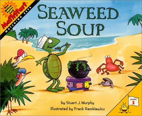 Seaweed Soup (Mathstart: Matching Sets, Level 1)