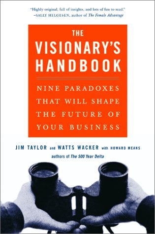 The Visionary's Handbook