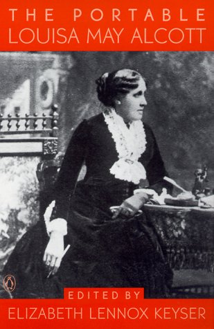 The Portable Louisa May Alcott (Viking Portable Library)