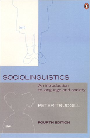 Sociolinguistics (4th Edition)