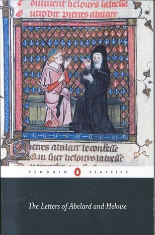 The Letters of Abelard and Heloise (Penguin Classics)