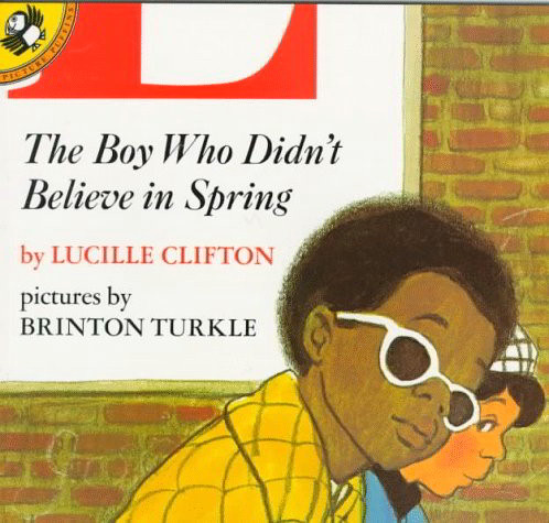 The Boy Who Didn't Believe In Spring