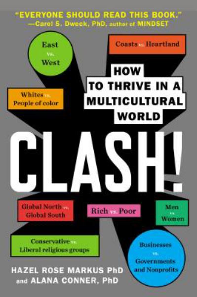 Clash! How to Thrive in a Multicultural World