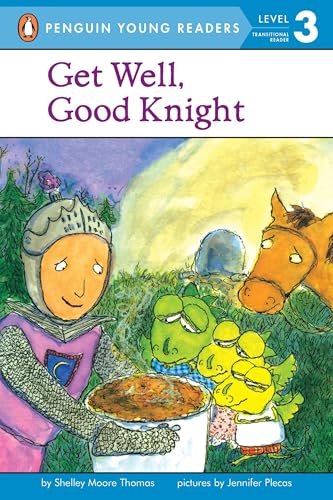 Get Well, Good Knight (Puffin Easy-To-Read, Level 2)