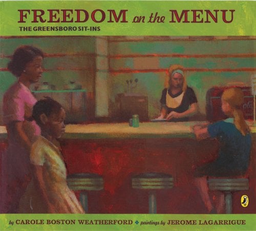 Freedom On The Menu (The Greensboro Sit-Ins)
