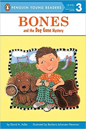 Bones and the Dog Gone Mystery (Penguin Young Readers, Level 3)