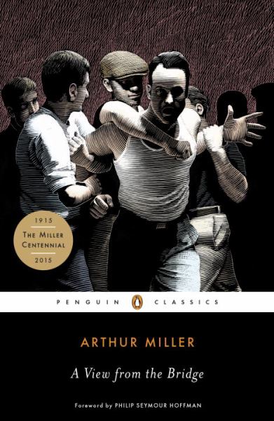 A View From the Bridge (Penguin Classics)
