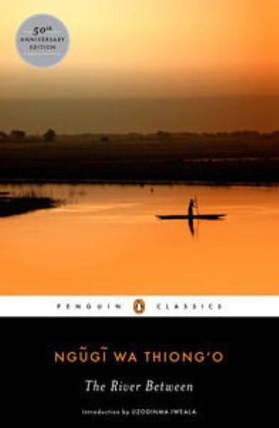 The River Between (Penguin Classics)