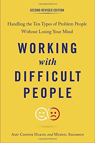 Working with Difficult People (Second Revised Edition)
