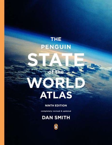 The Penguin State of the World Atlas (9th Edition)