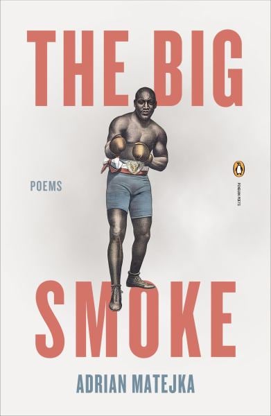 The Big Smoke (Penguin Poets)