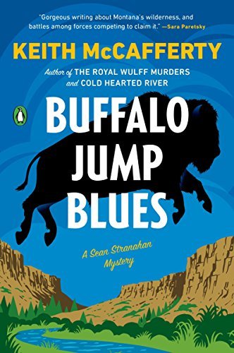 Buffalo Jump Blues (Sean Stranahan Mystery, Bk. 5)