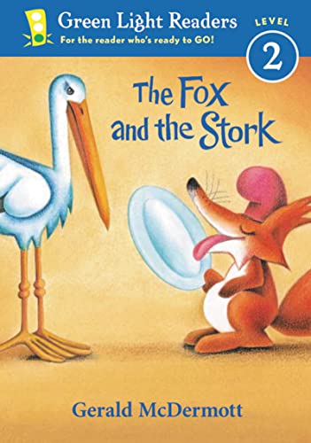 The Fox and the Stork (Green Light Readers, Level 2)