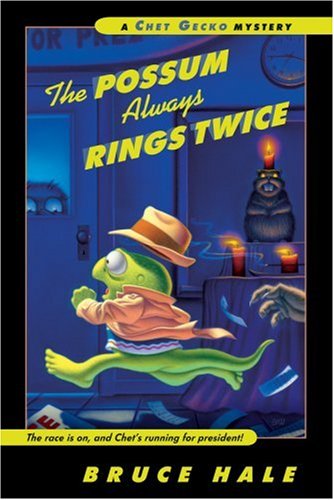 The Possum Always Rings Twice: (A Chet Gecko Mystery, # 11)