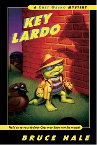 Key Lardo (A Chet Gecko Mystery, # 12)