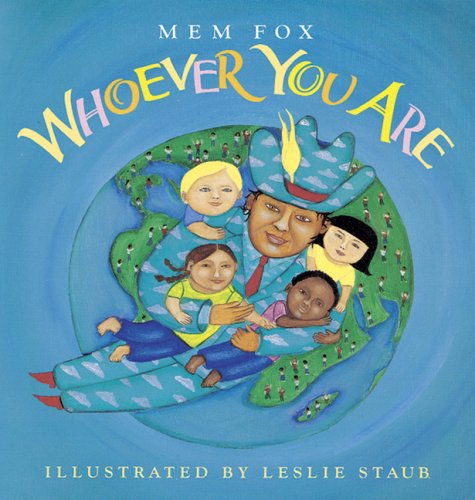 Whoever You Are (Reading Rainbow Book)