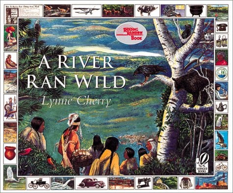 A River Ran Wild (Reading Rainbow Book)