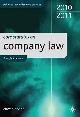 Core Statutes on Company Law 2010-2011 (Palgrave Core Statutes)