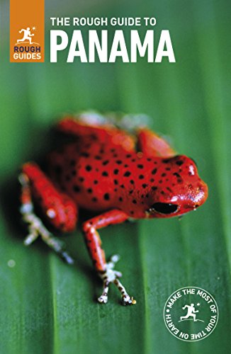 The Rough Guide to Panama (Rough Guides, Fully Updated 3rd Edition)