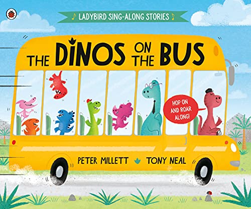 The Dinos on the Bus (Ladybird Sing-Along Stories)