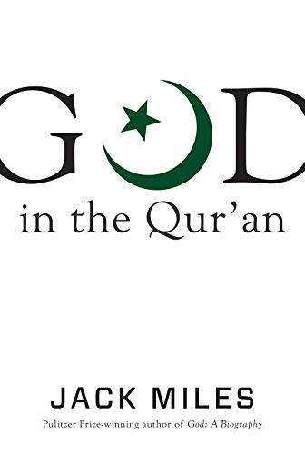 God in the Qur'an (God in Three Classic Scriptures)