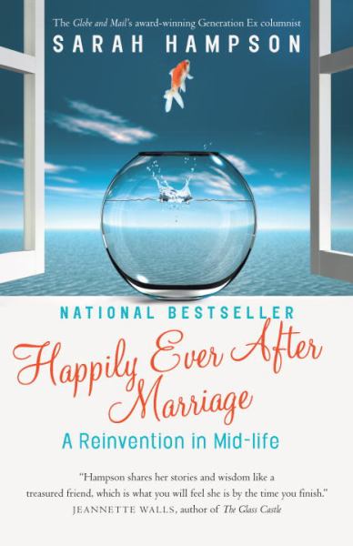 Happily Ever After Marriage: A Reinvention in Mid-Life