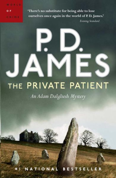 The Private Patient (Adam Dallgliesh Mysteries)