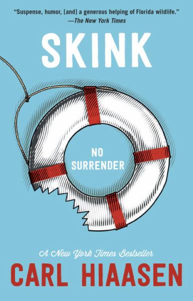 Skink: No Surrender