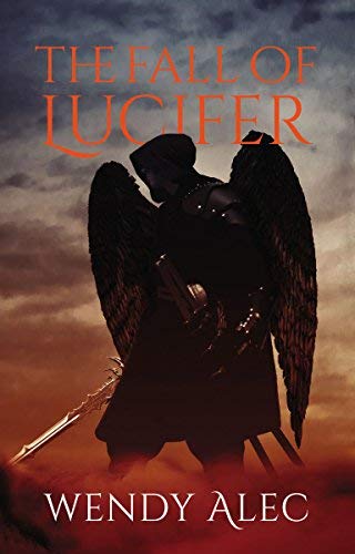 The Fall of Lucifer (Chronicles of Brothers, Time Before Time, Bk. 1)