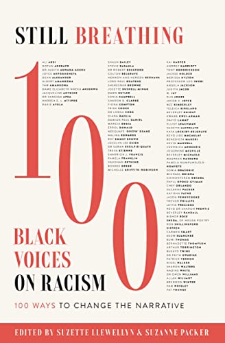 Still Breathing: 100 Black Voices on Racism