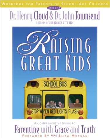 Raising Great Kids (Ages 6-12)