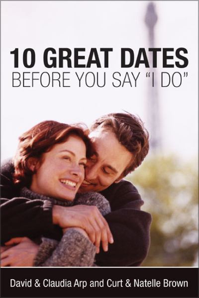 10 Great Dates Before You Say "I Do"