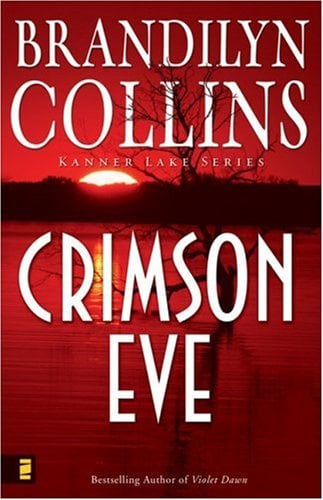 Crimson Eve (Kanner Lake Series Bk. 3)