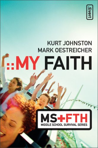 My Faith (Middle School Survival Series)