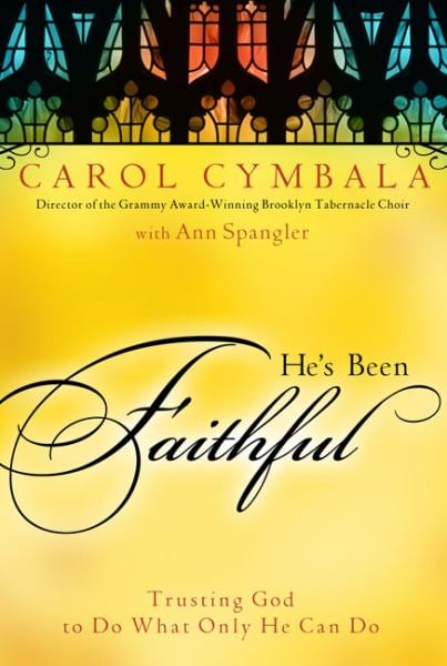 He's Been Faithful