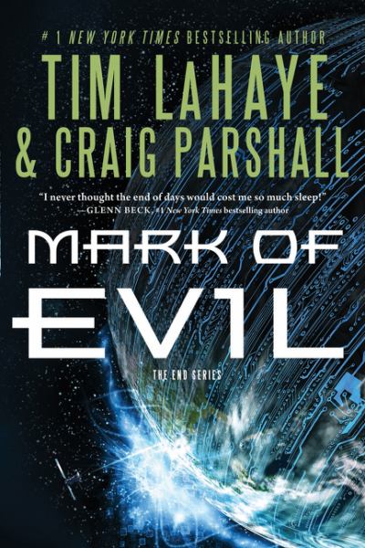 The Mark of Evil (The End Series, Bk. 4)