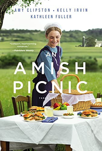 An Amish Picnic (3 Stories: Baskets of Sunshine/Candlelight Sweethearts/Reeling in Love)
