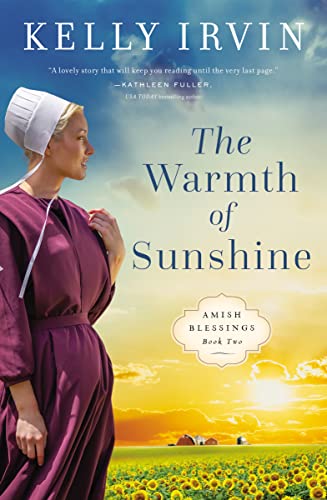 The Warmth of Sunshine (Amish Blessings, Bk. 2)