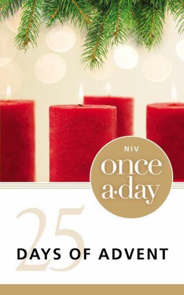 25 Days of Advent  (NIV Once a-day)