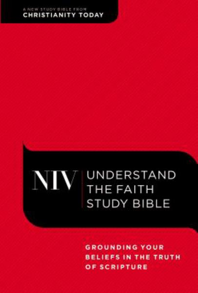 NIV Understand the Faith Study Bible