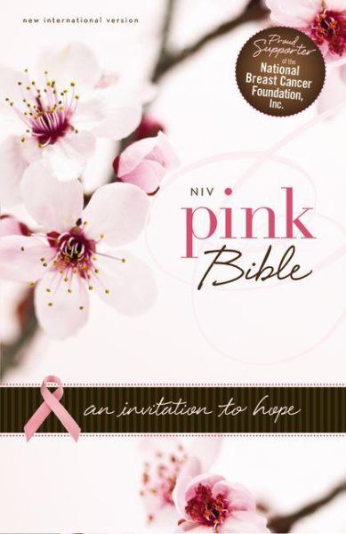 NIV Pink Bible: An Invitation to Hope (NIV/Text, Hot Pink/Pink Italian Duo-Tone)