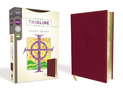 NRSV, Giant Print Thinline Bible (Burgundy Leathersoft)